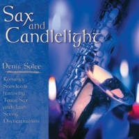 Sax And Candlelight by Denis Solee