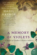 A memory of violets by Gaynor, Hazel