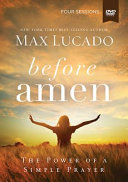 Before amen by Lucado, Max