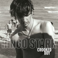 Crooked Boy by Ringo Starr
