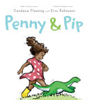 Penny & Pip by Fleming, Candace