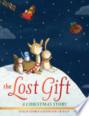The lost gift by George, Kallie