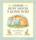 Guess how much I love you by McBratney, Sam