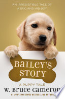 Bailey's story by Cameron, W. Bruce