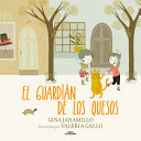 El_guardi__n_de_los_quesos
