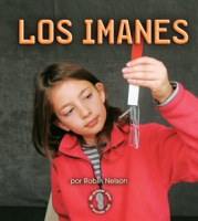 Los imanes (Magnets) by Nelson, Robin