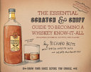 The_essential_scratch___sniff_guide_to_becoming_a_whiskey_know-it-all