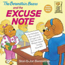 The Berenstain bears and the excuse note by Berenstain, Stan