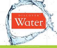 Discover Water by Higgins, Nadia