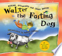 Walter, the farting dog by Kotzwinkle, William