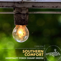 Southern Comfort by Organic Spark