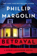 Betrayal by Margolin, Phillip