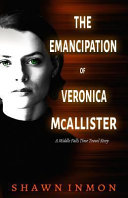 The_emancipation_of_Veronica_McAllister