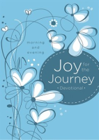 Joy for the Journey by Authors, Various