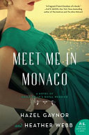 Meet me in Monaco by Gaynor, Hazel