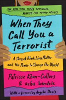 When They Call You a Terrorist (Young Adult Edition) by Khan-Cullors, Patrisse