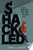 Shackled by Cooper, Candy J