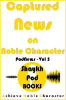 Captured_News_on_Noble_Character