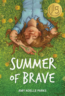 Summer of Brave by Parks, Amy Noelle