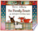 The friendly beasts by DePaola, Tomie