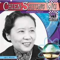 Chien-Shiung Wu by Wheeler, Jill C