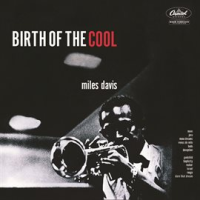 Birth of the cool by Miles Davis