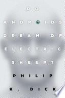 Do_androids_dream_of_electric_sheep_