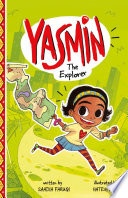 Yasmin the explorer by Faruqi, Saadia