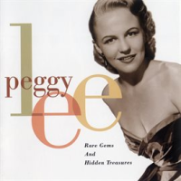 Rare Gems And Hidden Treasures by Peggy Lee