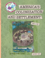 America's Colonization and Settlement by Lusted, Marcia Amidon