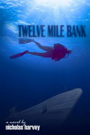 Twelve_mile_bank