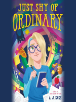 Just shy of ordinary by Sass, A. J