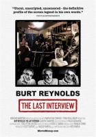 Burt Reynolds: The Last Interview by Reynolds, Burt