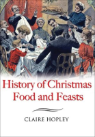 History_of_Christmas_Food_and_Feasts