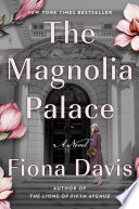 The magnolia palace by Davis, Fiona