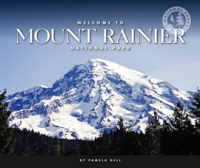 Welcome to Mount Rainier National Park by Dell, Pamela