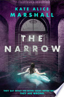 The narrow by Marshall, Kate Alice