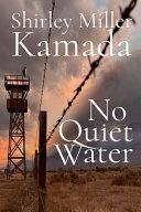 No quiet water by Miller Kamada, Shirley