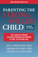 Parenting the strong-willed child by Forehand, Rex L