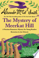 The mystery of Meerkat Hill by McCall Smith, Alexander