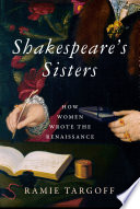Shakespeare's sisters by Targoff, Ramie