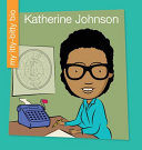 Katherine Johnson by Loh-Hagan, Virginia