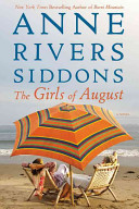 The girls of August by Siddons, Anne Rivers
