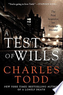 A test of wills by Todd, Charles