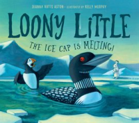Loony Little by Aston, Dianna Hutts