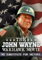 The John Wayne Warhawk Movie by Wayne, John
