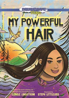 My Powerful Hair by Bobiwash, Jennifer