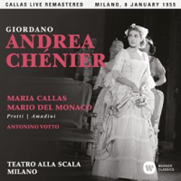 Giordano__Andrea_Ch__nier__1955_-_Milan__-_Callas_Live_Remastered