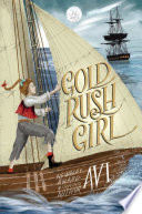 Gold rush girl by Avi