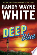 Deep blue by White, Randy Wayne